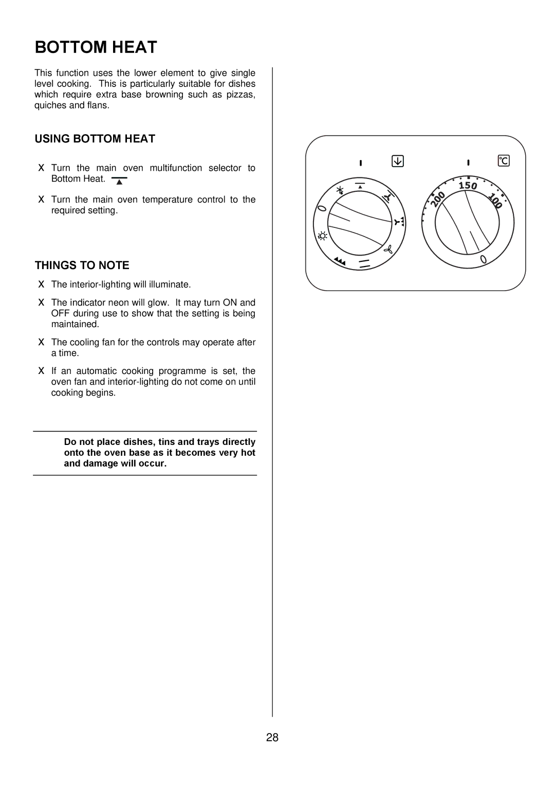 Electrolux D67000VF manual Using Bottom Heat 