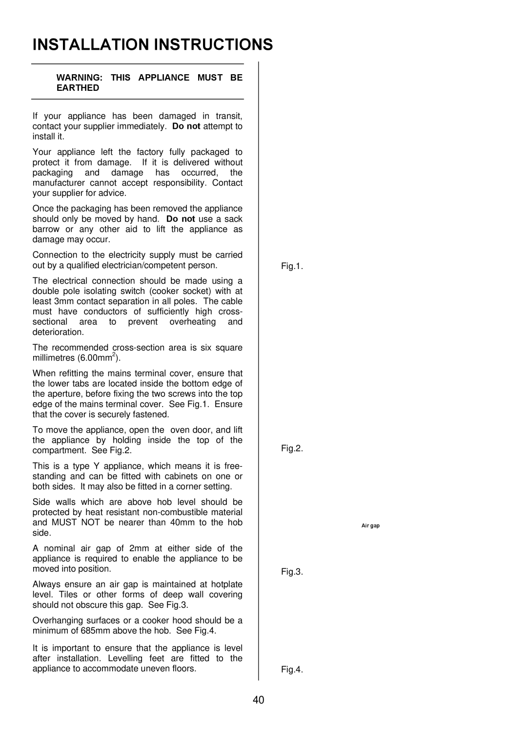 Electrolux D67000VF manual Installation Instructions 