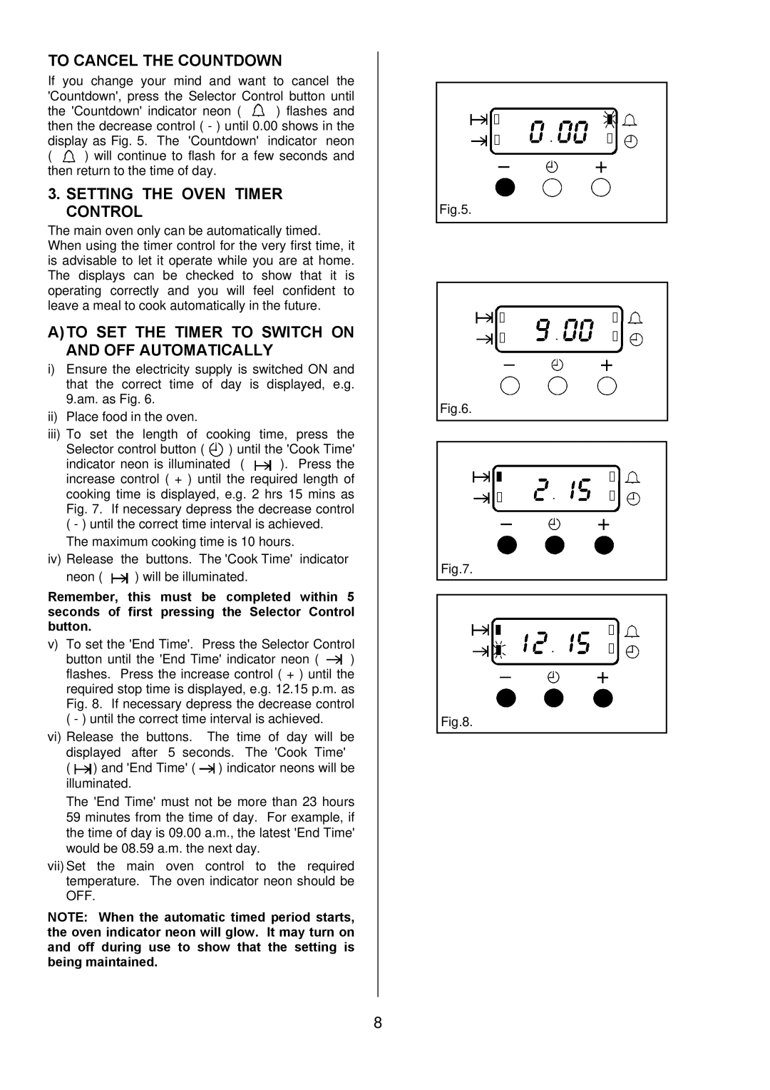 Electrolux D67000VF manual To Cancel the Countdown, Setting the Oven Timer Control 