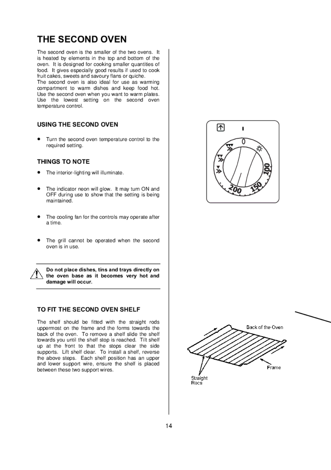 Electrolux D77000 user manual Using the Second Oven, To FIT the Second Oven Shelf 