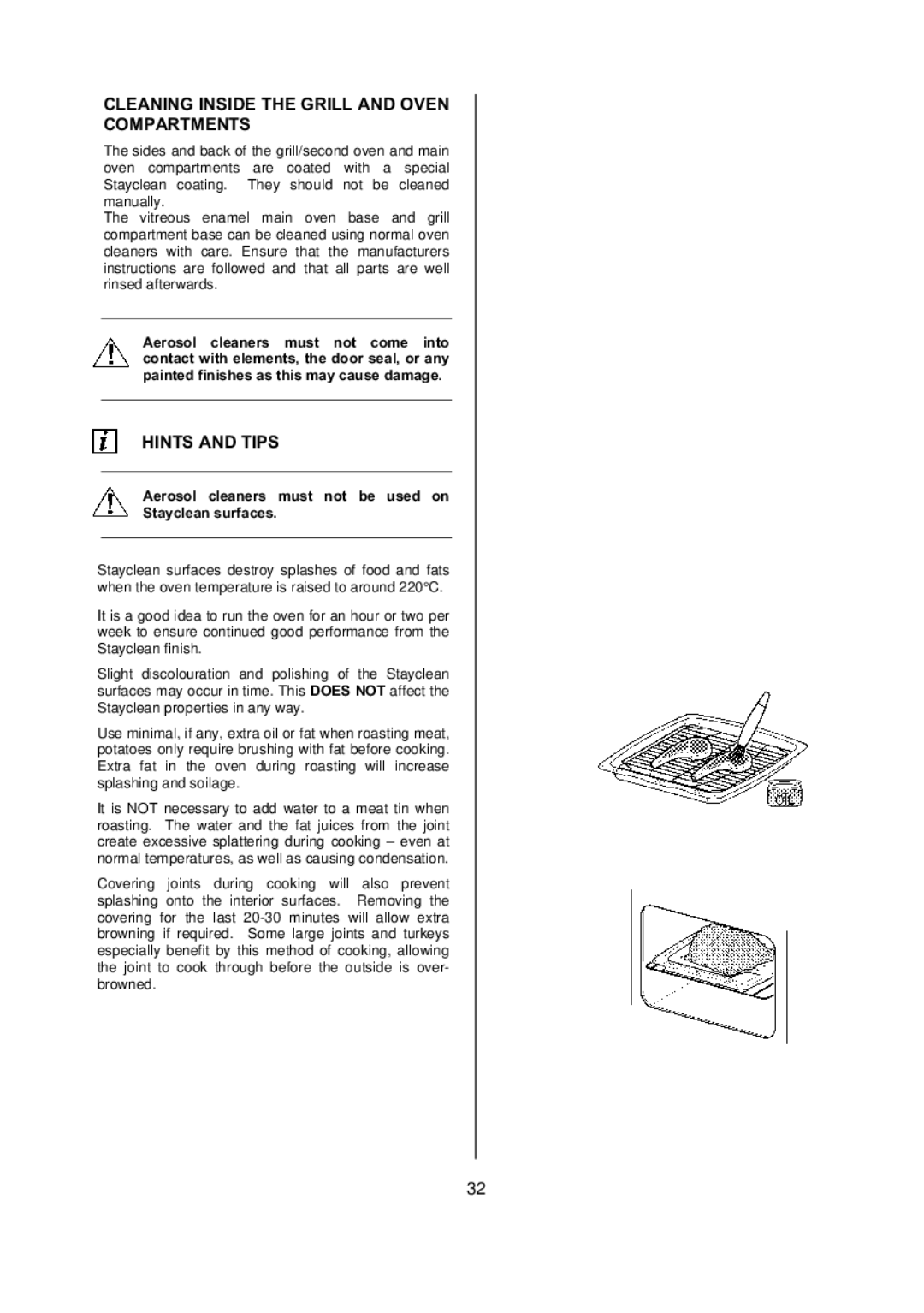 Electrolux D77000 Cleaning Inside the Grill and Oven Compartments, Aerosol cleaners must not be used on Stayclean surfaces 