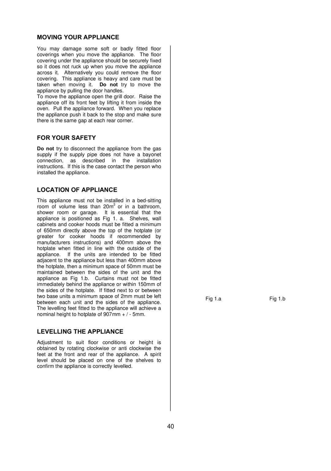 Electrolux D77000 user manual Moving Your Appliance, For Your Safety, Location of Appliance, Levelling the Appliance 