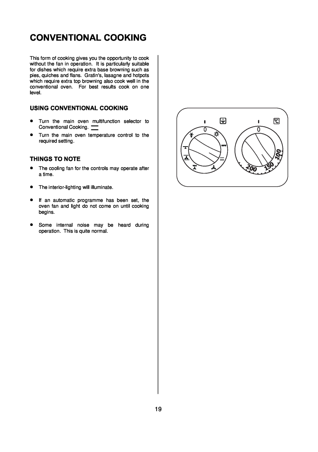 Electrolux D77000 user manual Using Conventional Cooking, Things To Note 