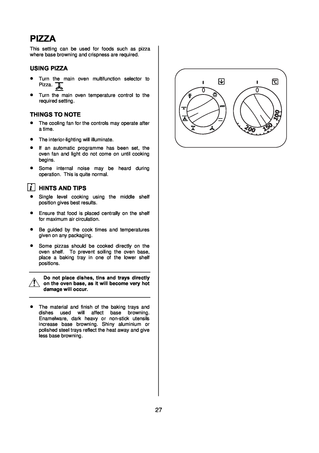 Electrolux D77000 user manual Using Pizza, Things To Note, Hints And Tips 
