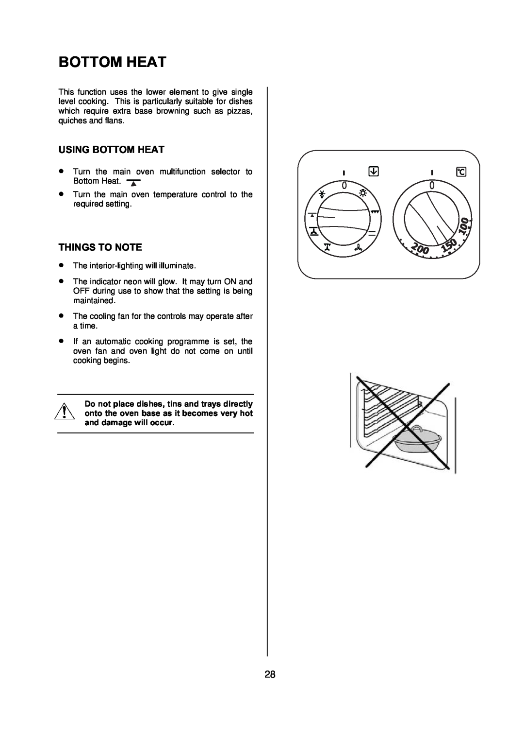 Electrolux D77000 user manual Using Bottom Heat, Things To Note 
