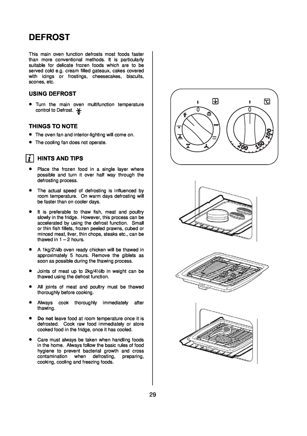 Electrolux D77000 user manual Using Defrost, Things To Note, Hints And Tips 