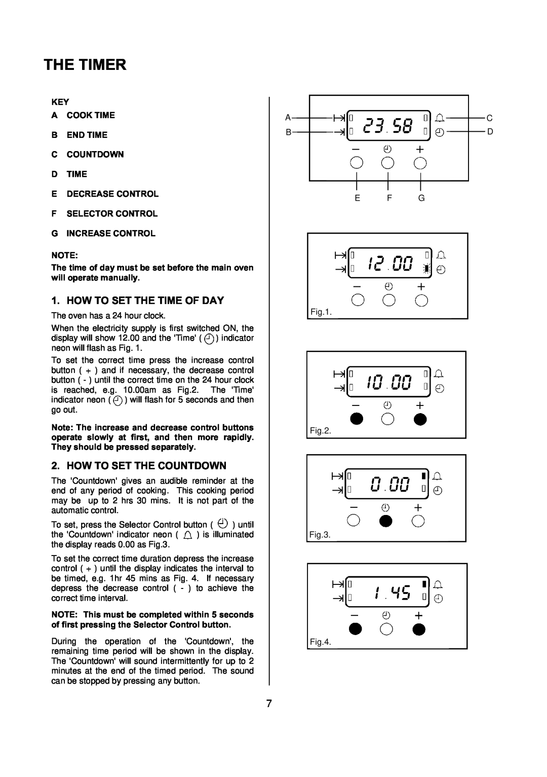 Electrolux D77000 user manual The Timer, How To Set The Time Of Day, How To Set The Countdown 
