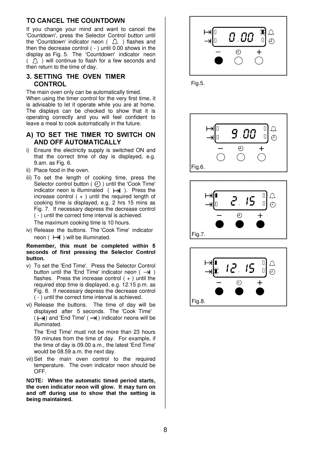 Electrolux D77000GF operating instructions To Cancel the Countdown, Setting the Oven Timer Control 