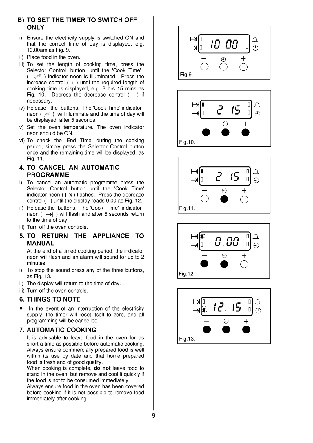 Electrolux D77000GF To SET the Timer to Switch OFF only, To Cancel AN Automatic Programme, Things to Note 