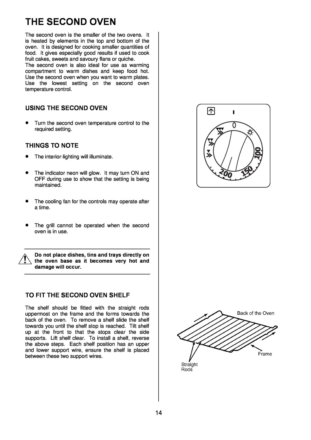 Electrolux D77000GF operating instructions Using The Second Oven, To Fit The Second Oven Shelf, Things To Note 