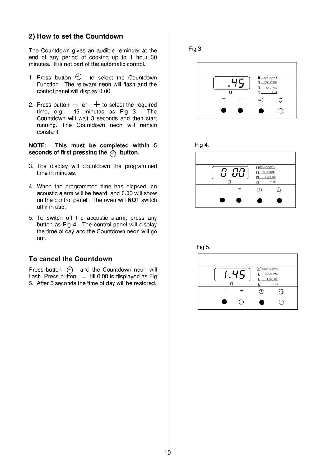 Electrolux D8100-1 operating instructions How to set the Countdown 