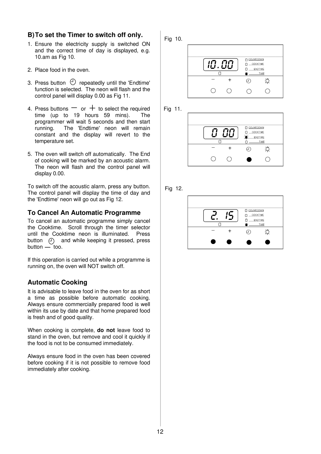 Electrolux D8100-1 operating instructions To Cancel An Automatic Programme 