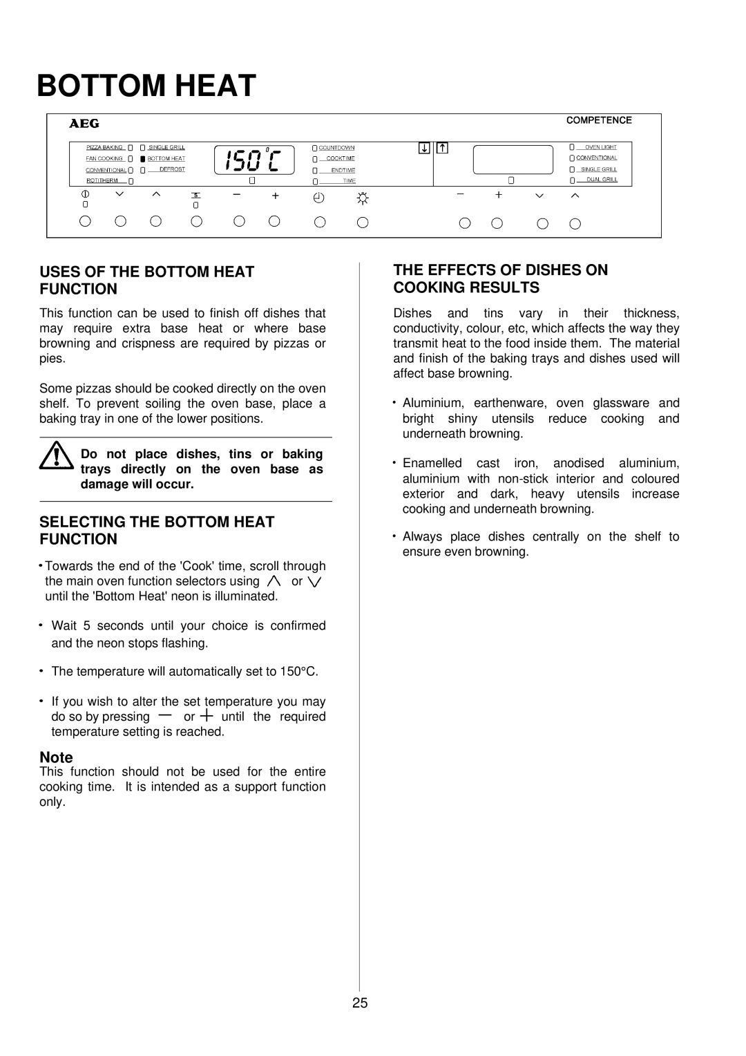 Electrolux D8100-1 operating instructions Uses of the Bottom Heat Function, Selecting the Bottom Heat Function 