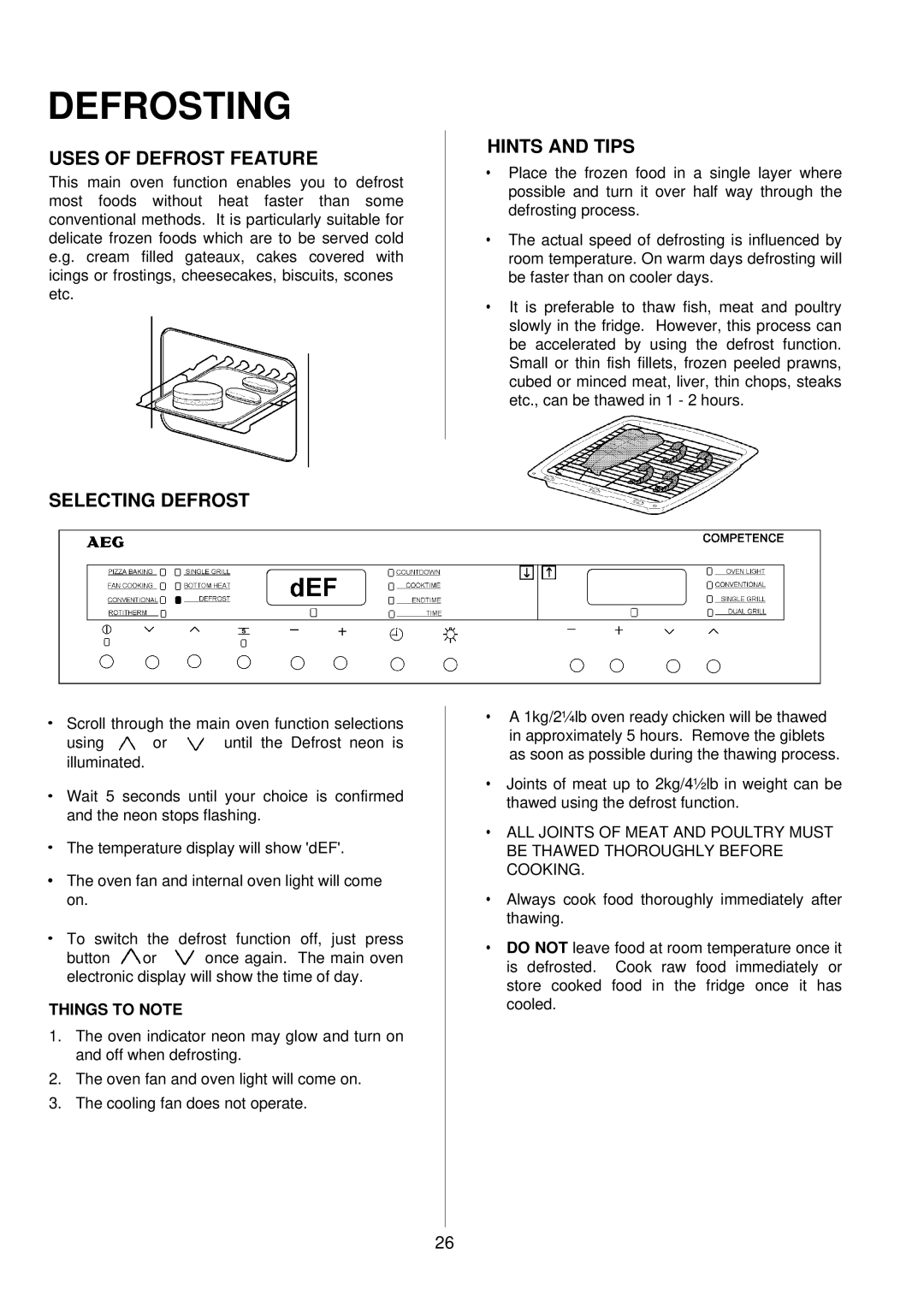 Electrolux D8100-1 operating instructions Defrosting, Uses of Defrost Feature, Selecting Defrost 