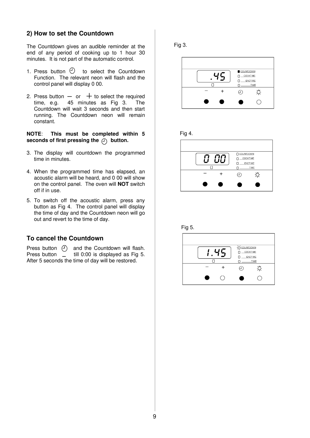 Electrolux D81005, D81000 installation instructions How to set the Countdown 