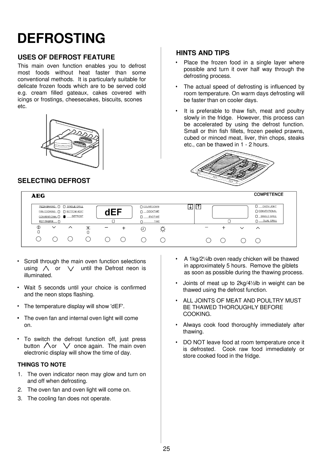 Electrolux D81005, D81000 installation instructions Defrosting, Uses of Defrost Feature, Selecting Defrost 