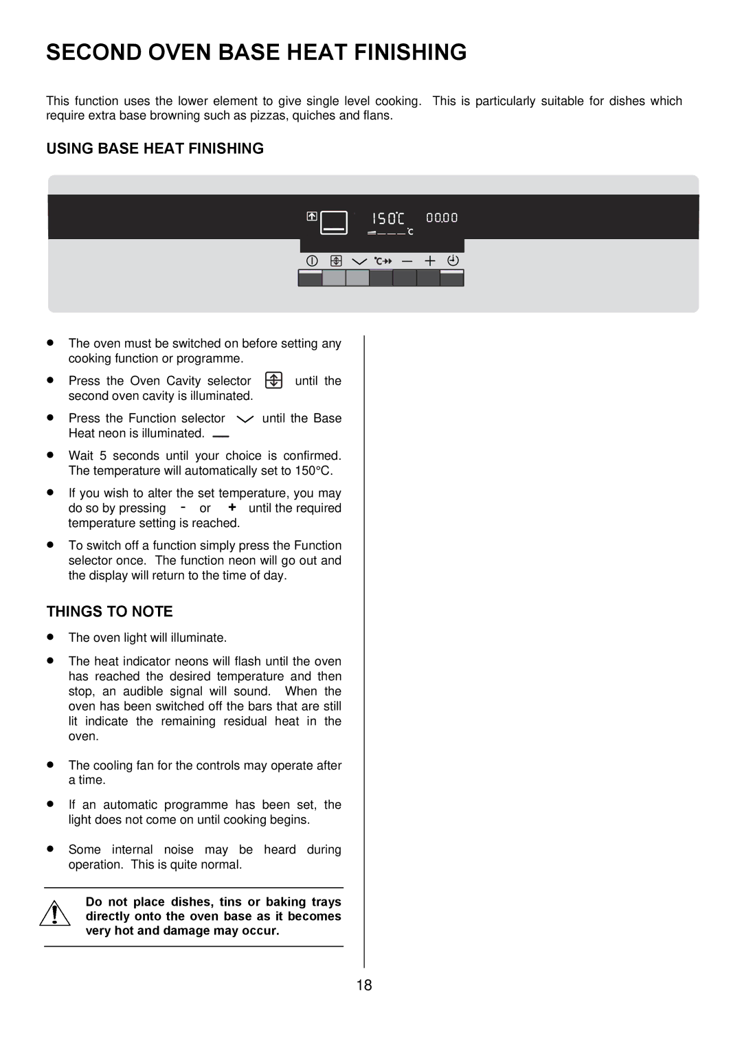 Electrolux D8800-4 operating instructions Second Oven Base Heat Finishing, Using Base Heat Finishing 