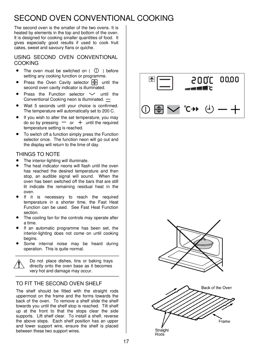 Electrolux D98000VF operating instructions Using Second Oven Conventional Cooking, To FIT the Second Oven Shelf 