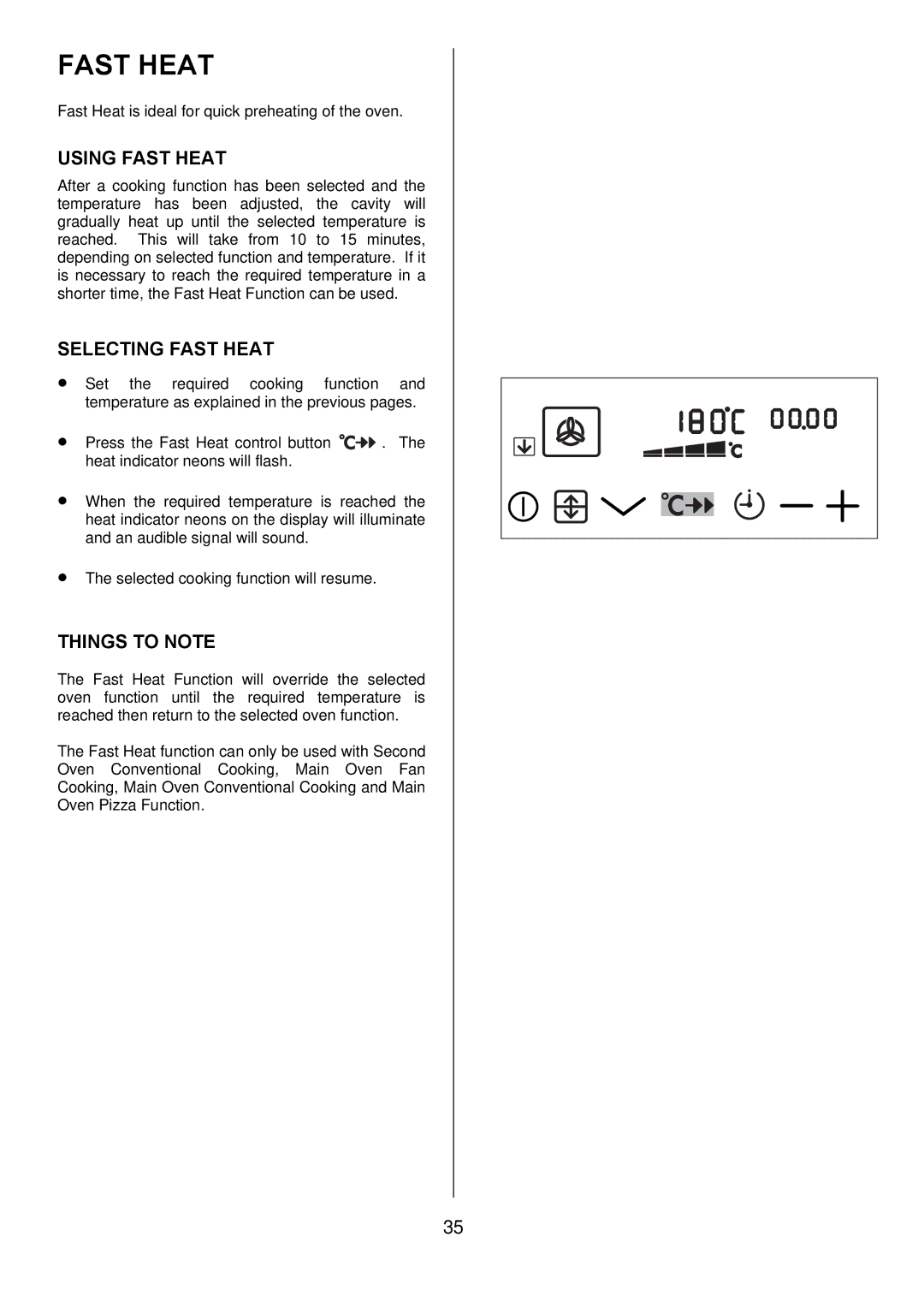 Electrolux D98000VF operating instructions Using Fast Heat, Selecting Fast Heat 