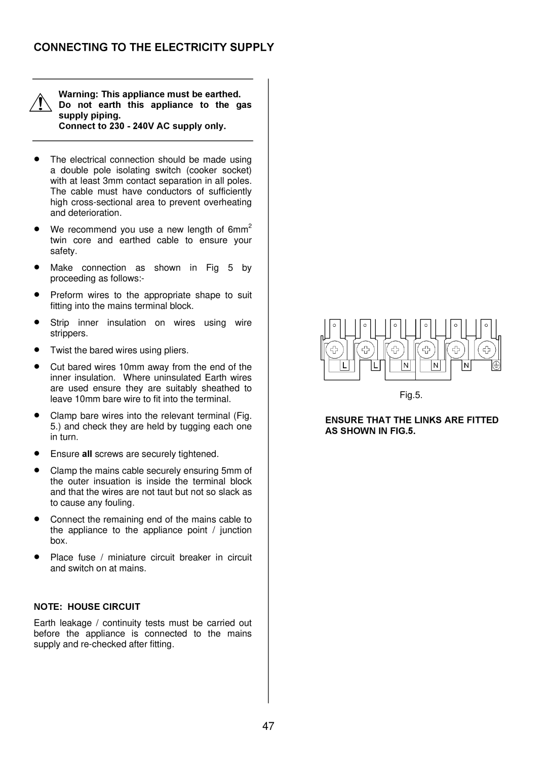 Electrolux D98000VF operating instructions Connecting to the Electricity Supply, Connect to 230 240V AC supply only 