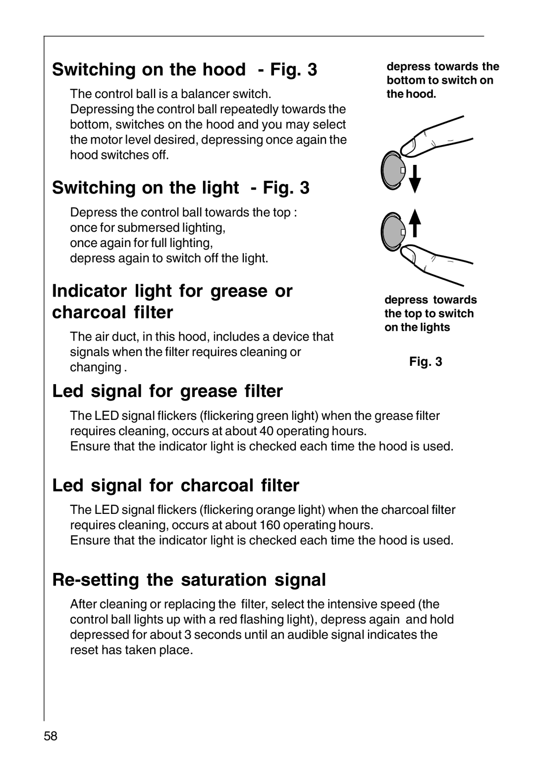 Electrolux DD 8795 Switching on the hood Fig, Switching on the light Fig, Indicator light for grease or charcoal filter 