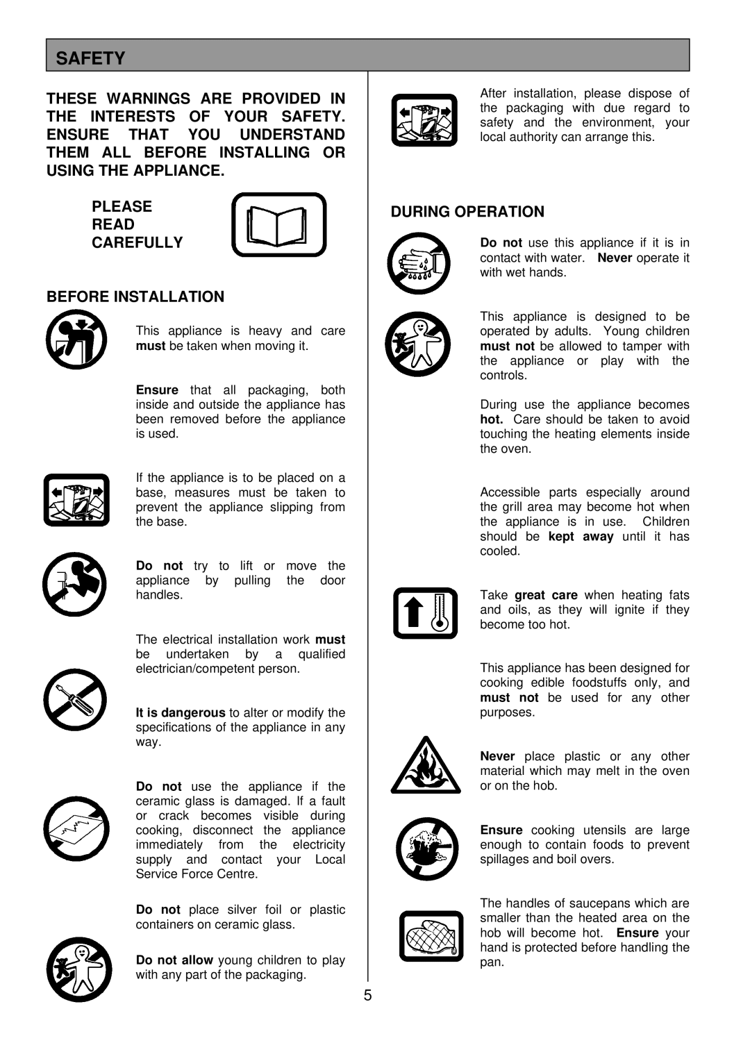 Electrolux DDO60CE manual Safety, During Operation 