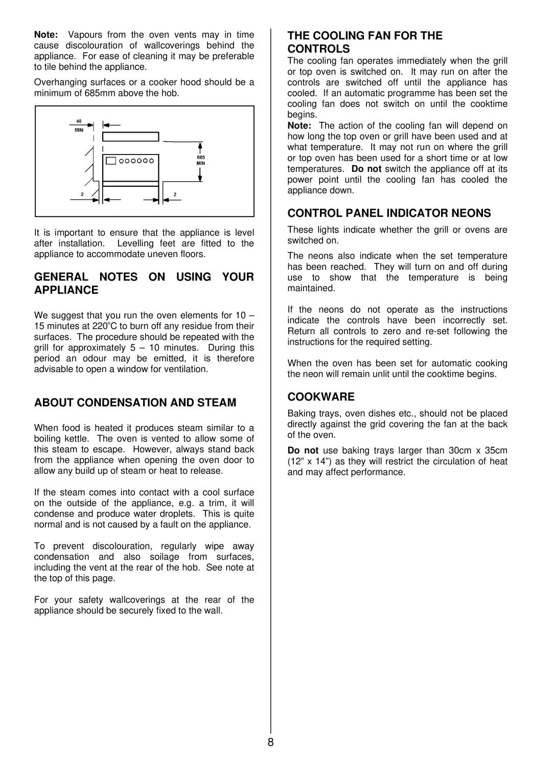 Electrolux DDO60CE General Notes on Using Your Appliance, About Condensation and Steam, Cooling FAN for Controls, Cookware 