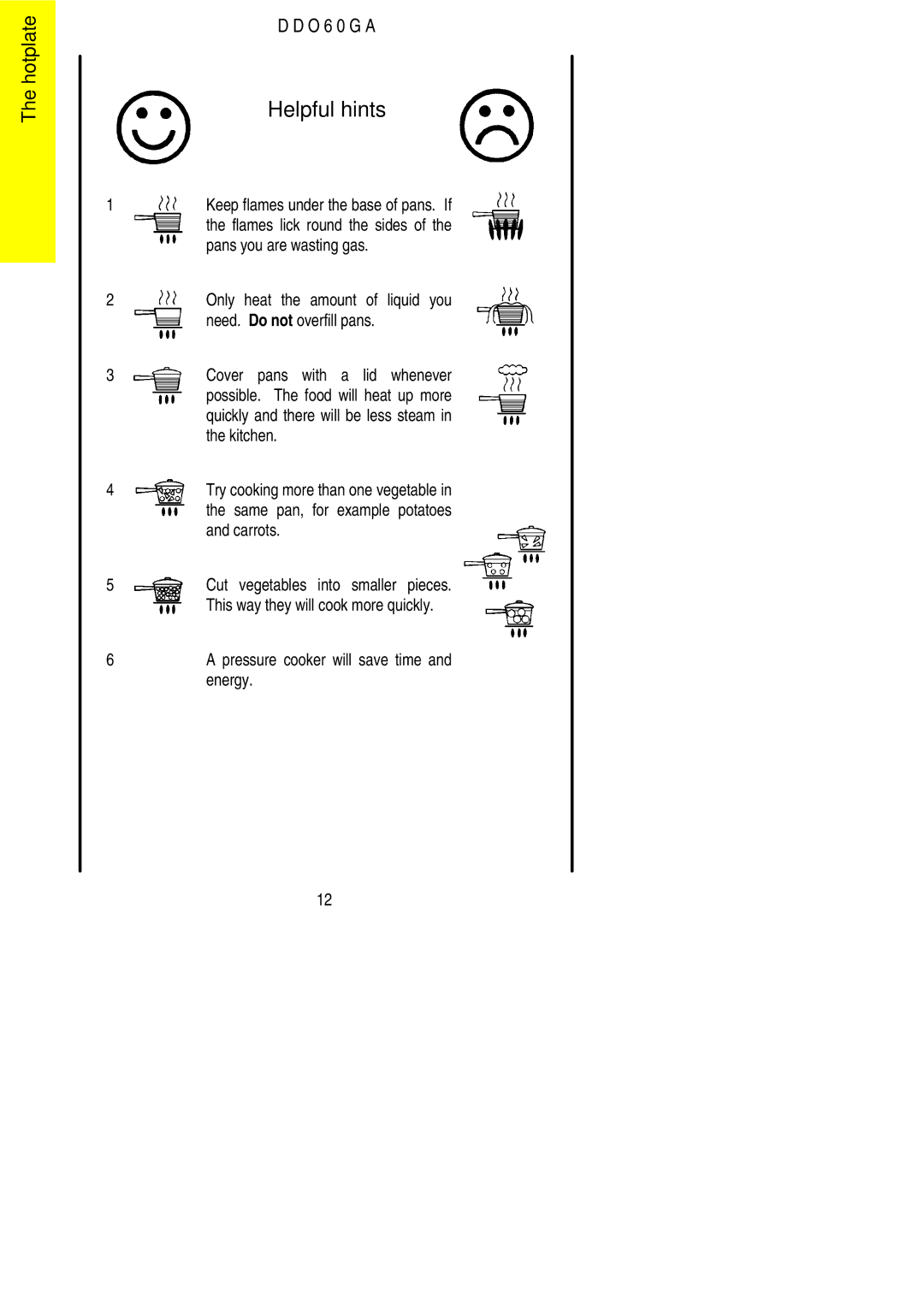 Electrolux DDO60GA manual Helpful hints 