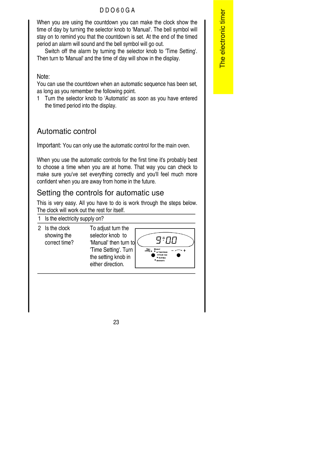 Electrolux DDO60GA manual Automatic control, Setting the controls for automatic use, Showing Selector knob to Correct time? 