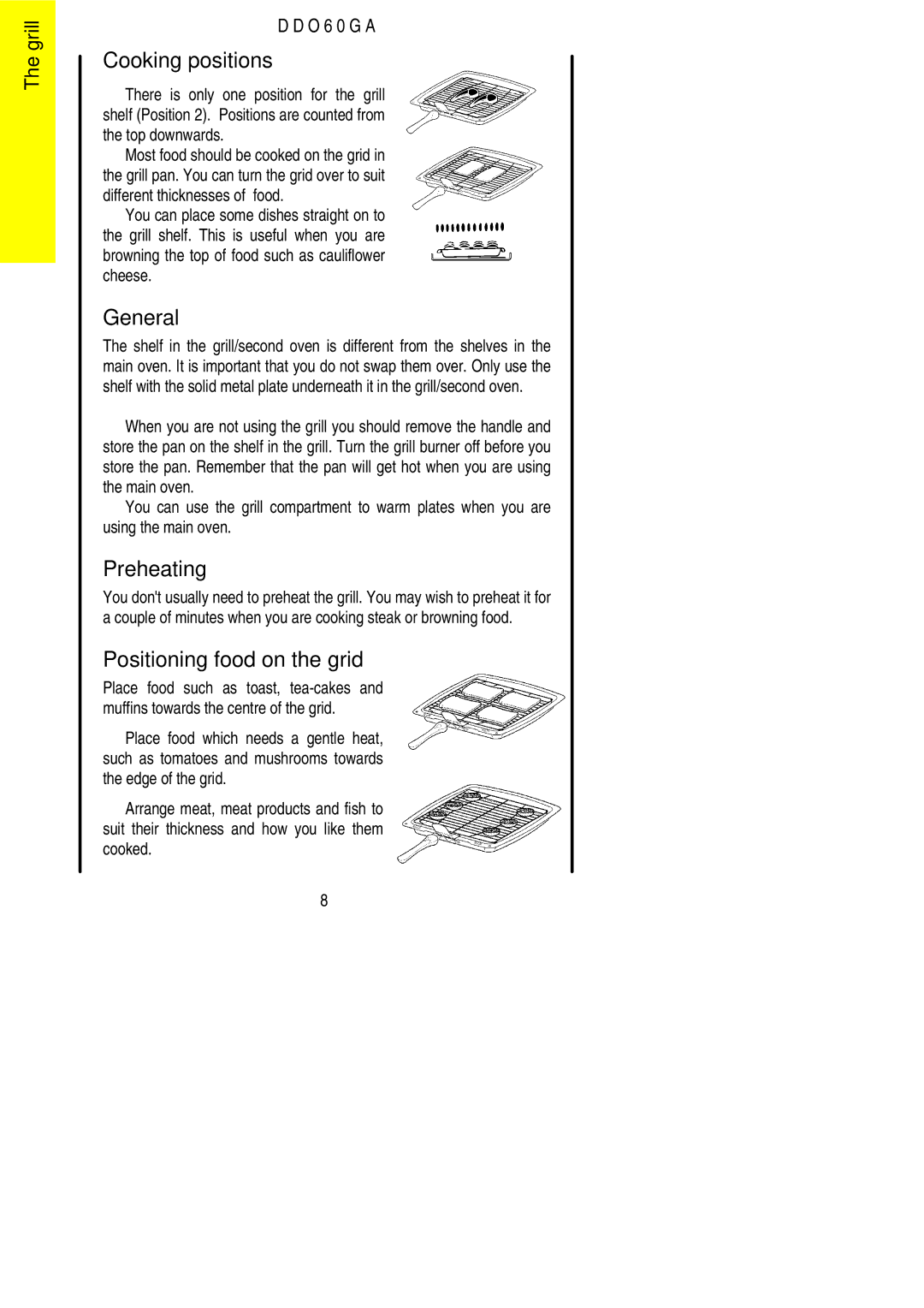 Electrolux DDO60GA manual Cooking positions, General, Preheating, Positioning food on the grid 