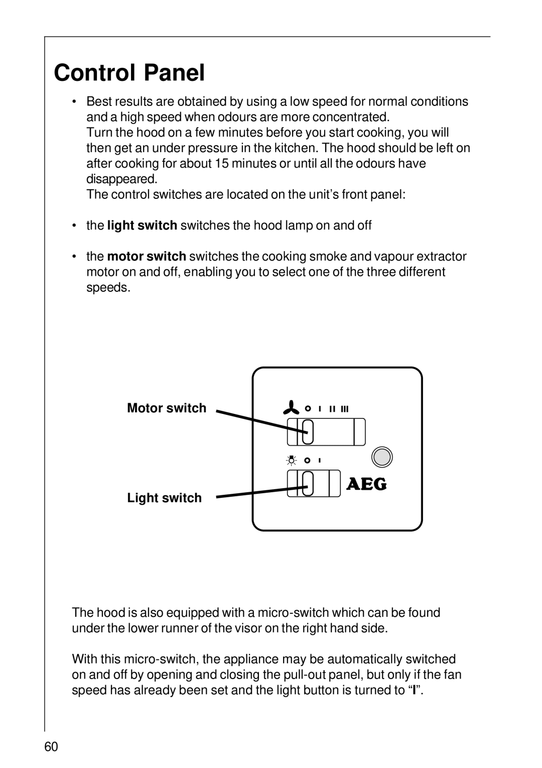 Electrolux CHDE 3160 installation instructions Control Panel, Motor switch Light switch 