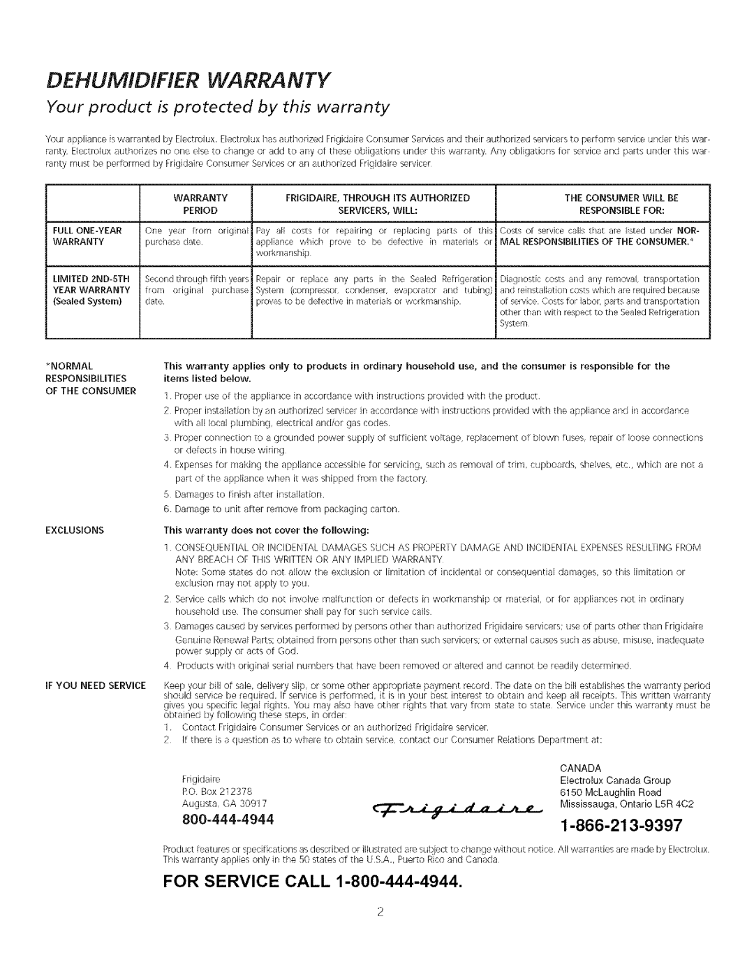 Electrolux Dehumidifier DEHUMiDiFiER WARRANTY, Your product is protected by this warranty, For Service Call 