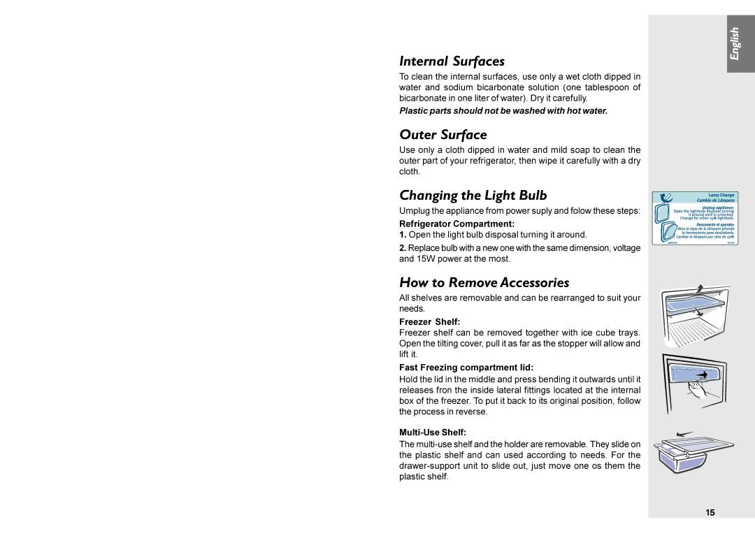 Electrolux DF36 manual Internal Surfaces, Outer Surface, Changing the Light Bulb, How to Remove Accessories 