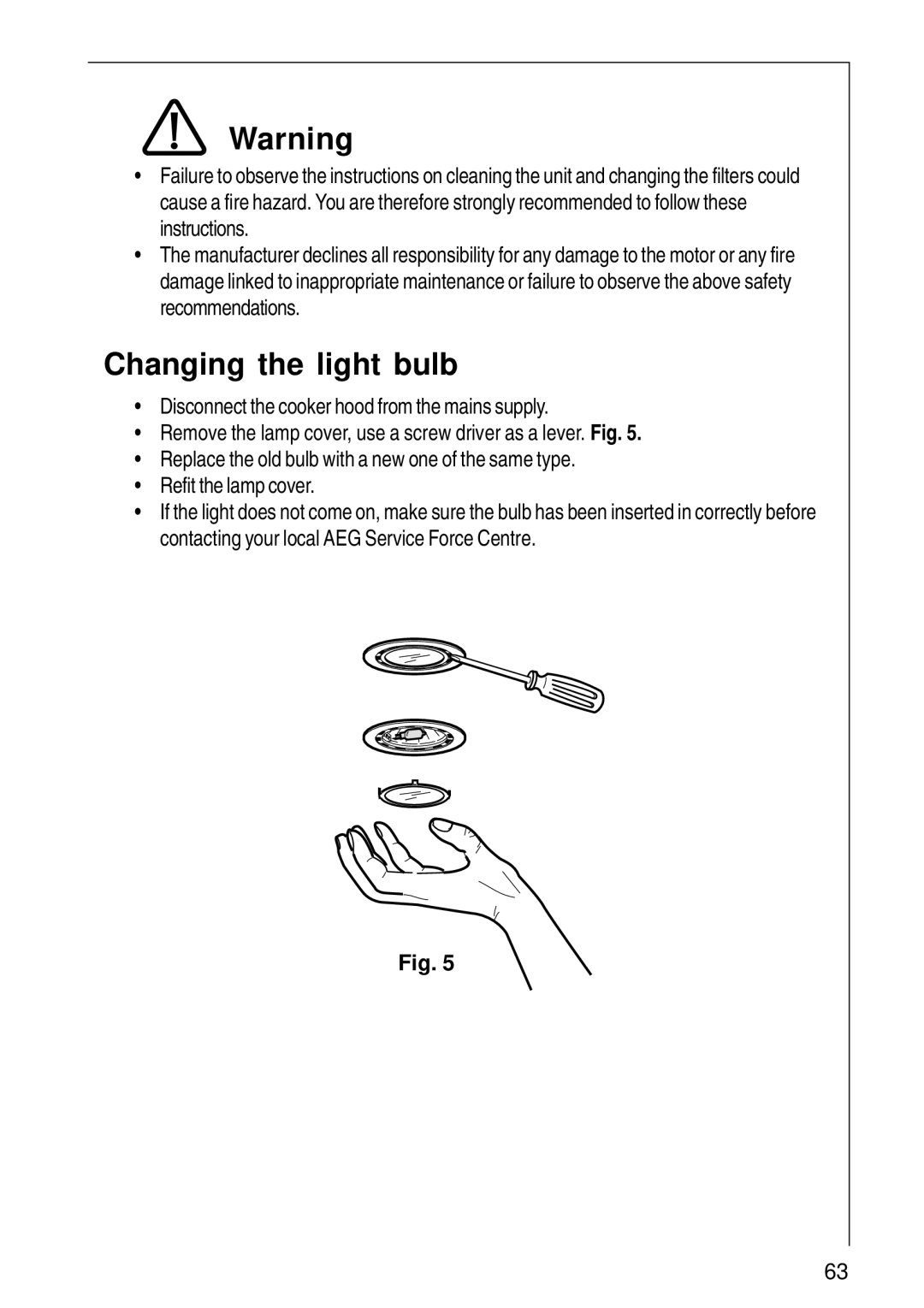 Electrolux CHDI 8610 installation instructions Changing the light bulb 