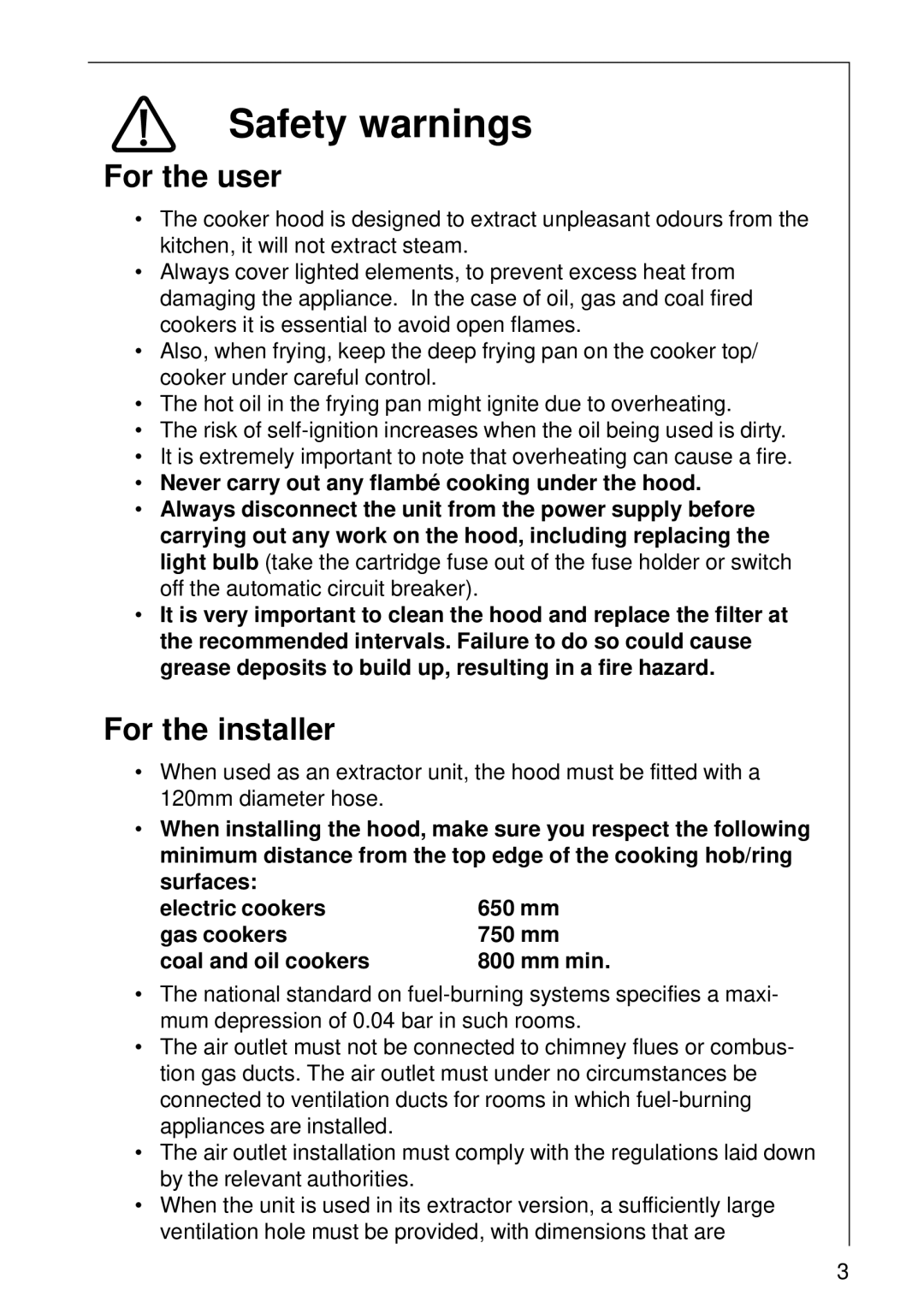 Electrolux 570 D, 5708 D, CHDL 4150, DL 6250 installation instructions Safety warnings, For the user, For the installer 