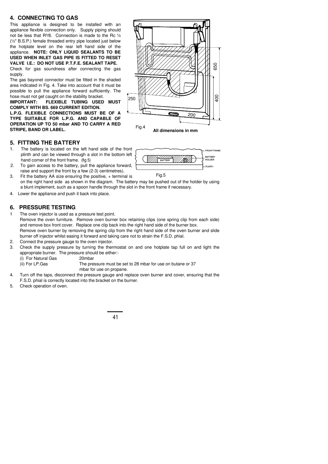 Electrolux D/O 50 installation instructions Connecting to GAS, Fitting the Battery, Pressure Testing 