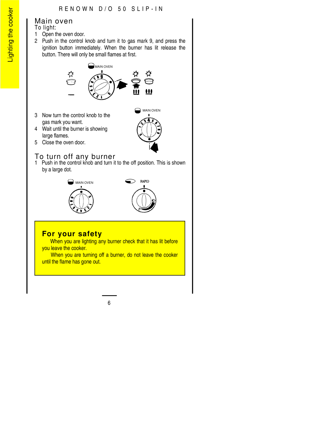 Electrolux D/O 50 installation instructions Main oven, To turn off any burner 