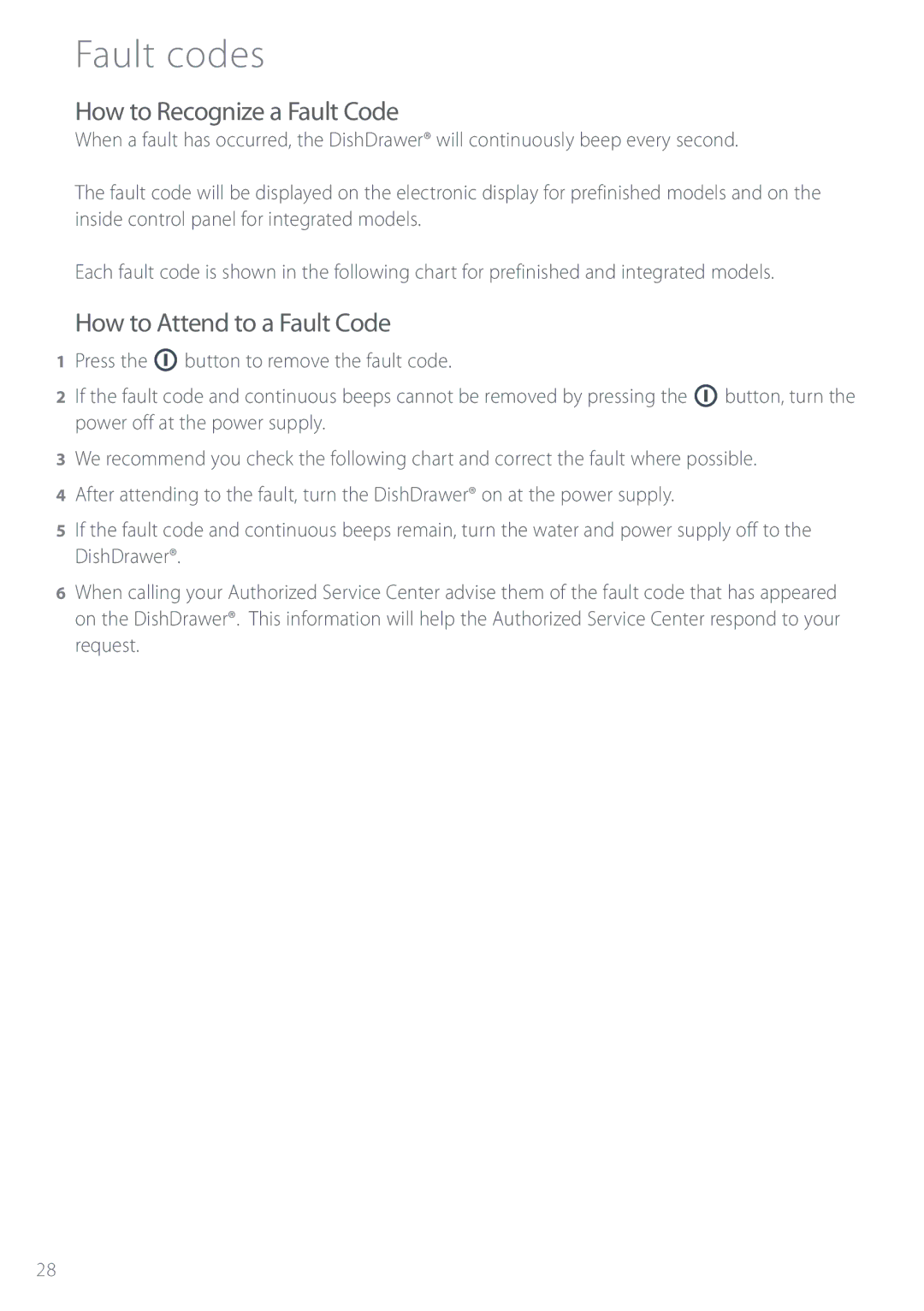 Electrolux DS603 manual Fault codes, How to Recognize a Fault Code, How to Attend to a Fault Code 