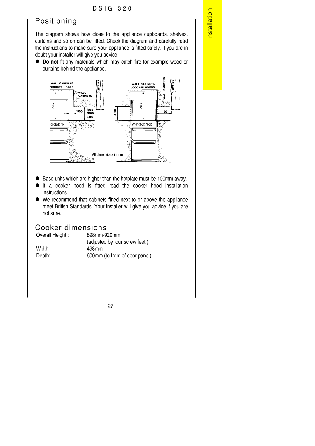 Electrolux DSIG 320 installation instructions Positioning, Cooker dimensions, Overall Height 898mm-920mm, Width 498mm Depth 