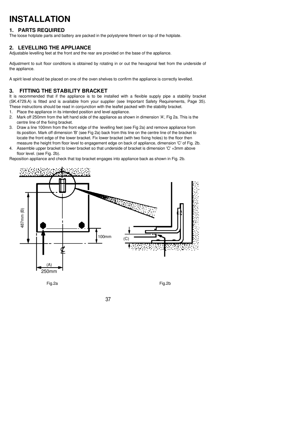 Electrolux DSIG 320 installation instructions Parts Required, Levelling the Appliance, Fitting the Stability Bracket 