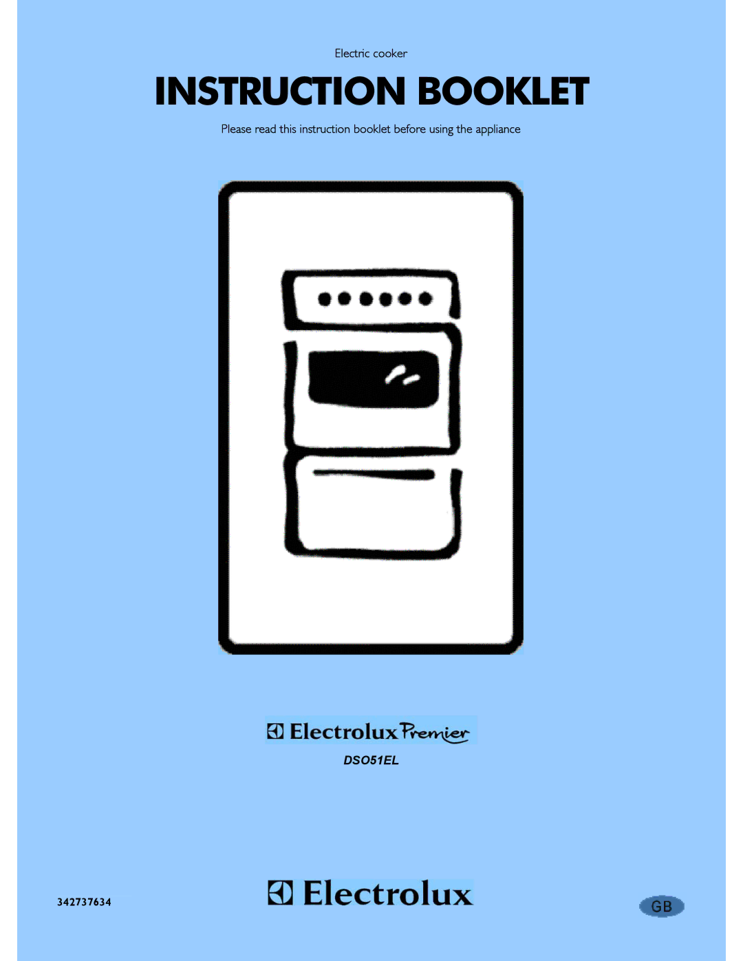 Electrolux DSO51EL manual Instruction Booklet, Electric cooker 