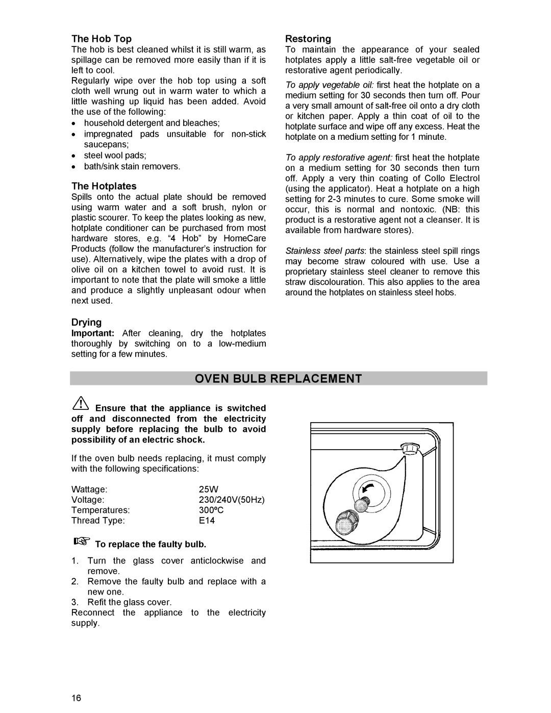 Electrolux DSO51EL manual Hob Top, Hotplates, Restoring, Drying, To replace the faulty bulb 