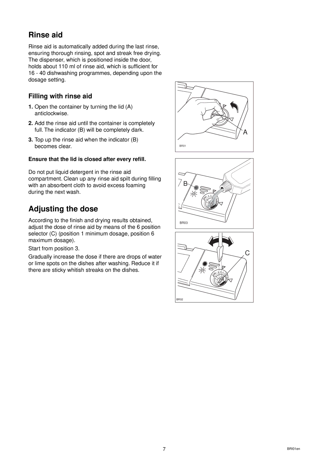 Electrolux DW 80 Rinse aid, Adjusting the dose, Filling with rinse aid, Ensure that the lid is closed after every refill 