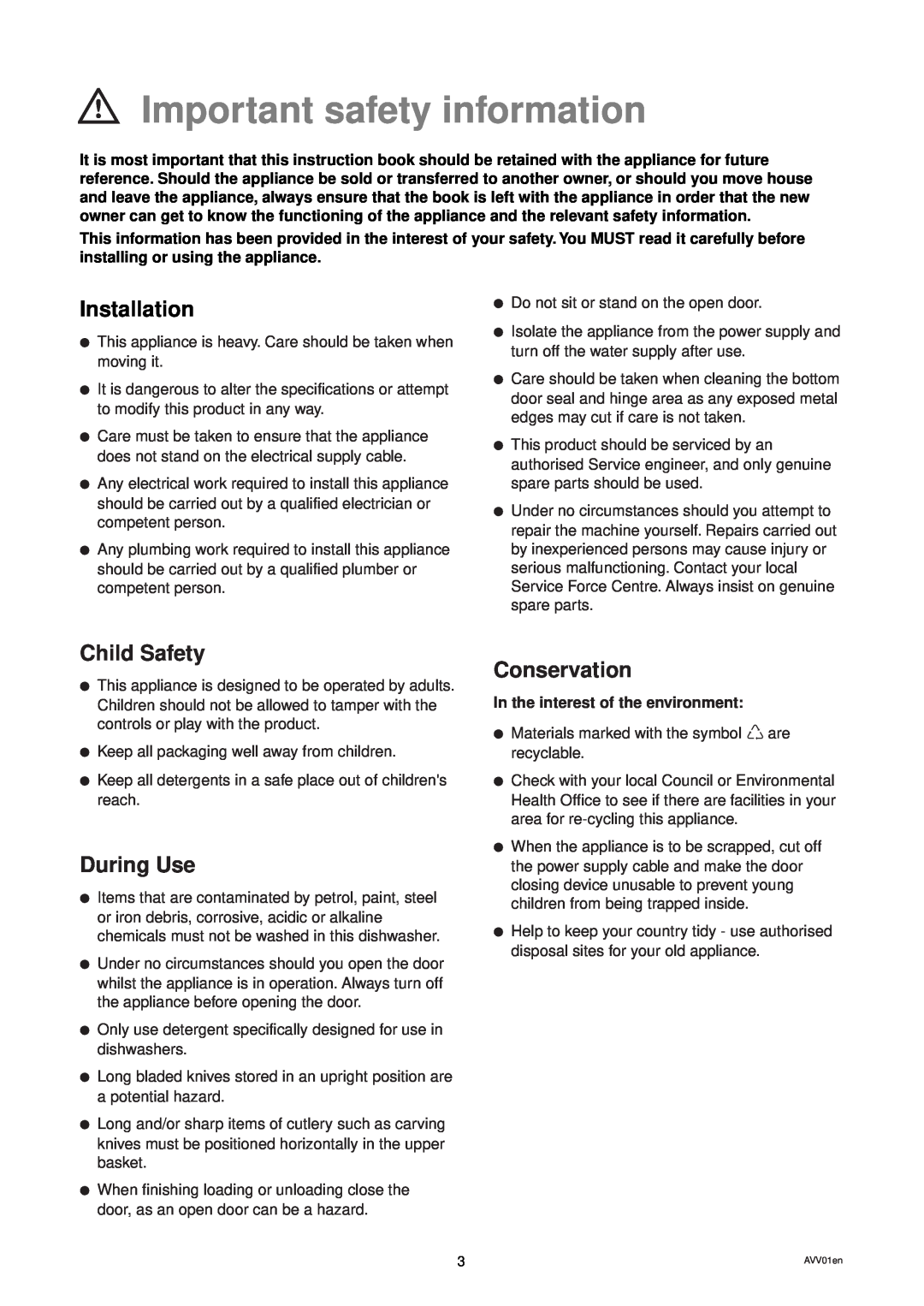 Electrolux DW 80 manual Important safety information, Installation, Child Safety, During Use, Conservation 