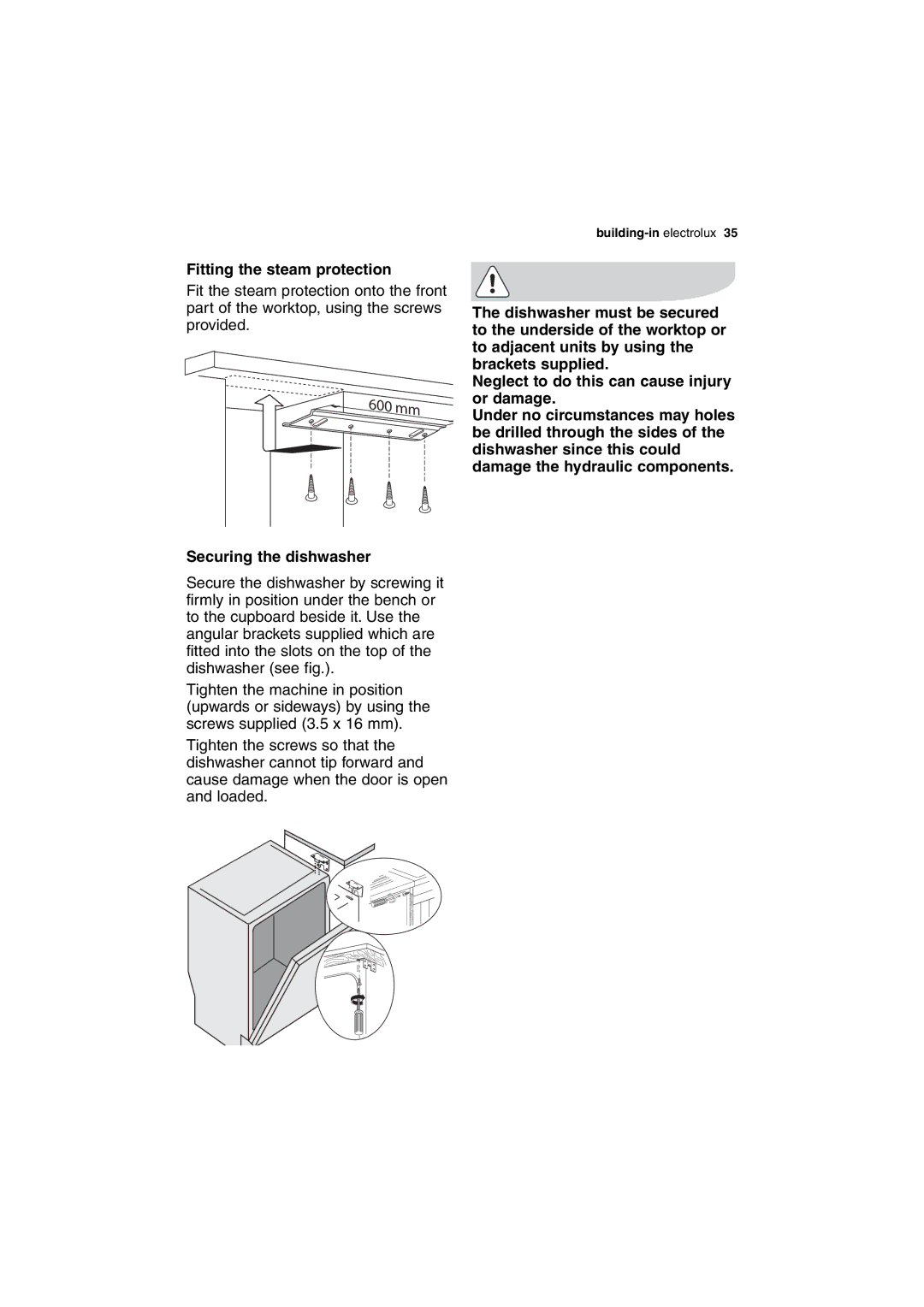 Electrolux DX303 user manual Fitting the steam protection, Securing the dishwasher 