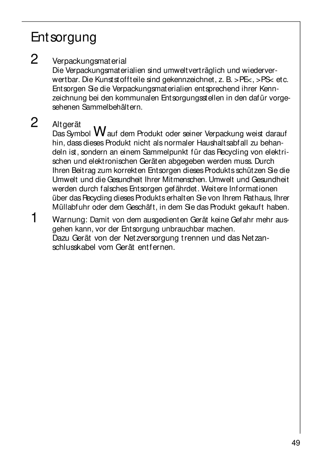 Electrolux E-33512-4 manual Entsorgung, Verpackungsmaterial, Altgerät 