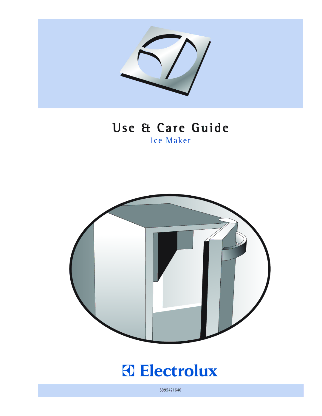 Electrolux E15IM60E manual Use & Care Guide 