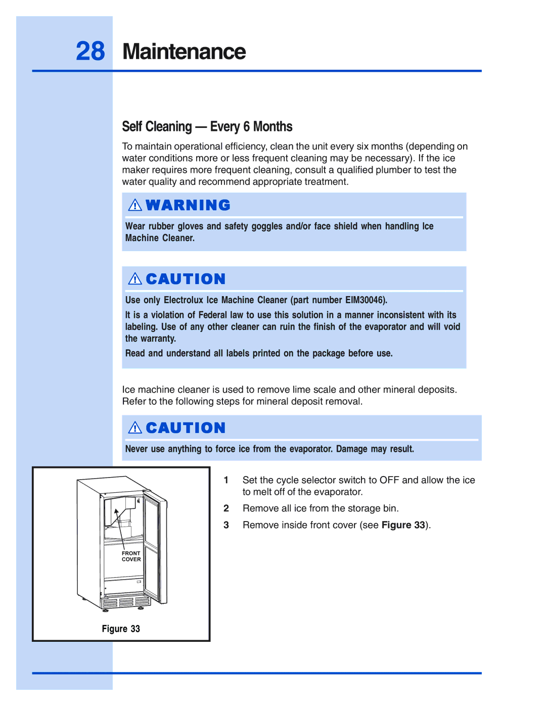 Electrolux E15IM60E manual Self Cleaning Every 6 Months 