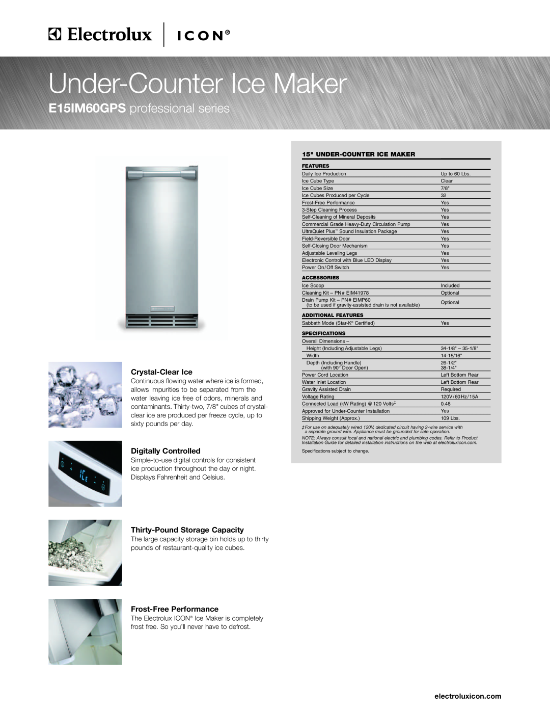 Electrolux E15IM60GPS specifications Crystal Clear Ice, Digitally Controlled, Thirty-Pound Storage Capacity 