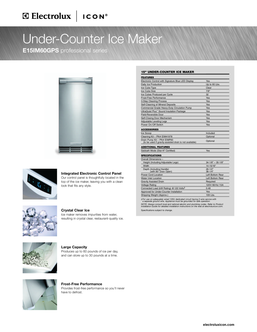 Electrolux E15IM60GPS specifications Integrated Electronic Control Panel, Crystal Clear Ice, Large Capacity 